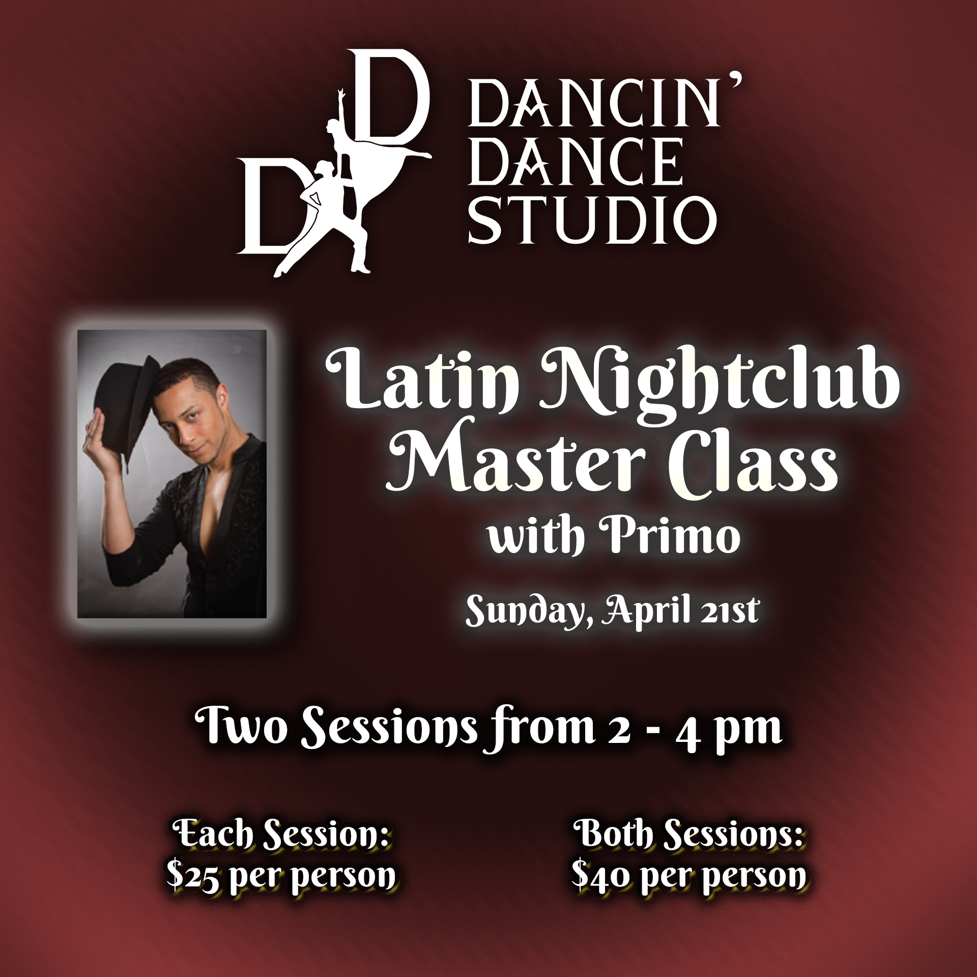 Latin Nightclub Master Class with Primo Garcia on Sunday April 21st from 2-4pm