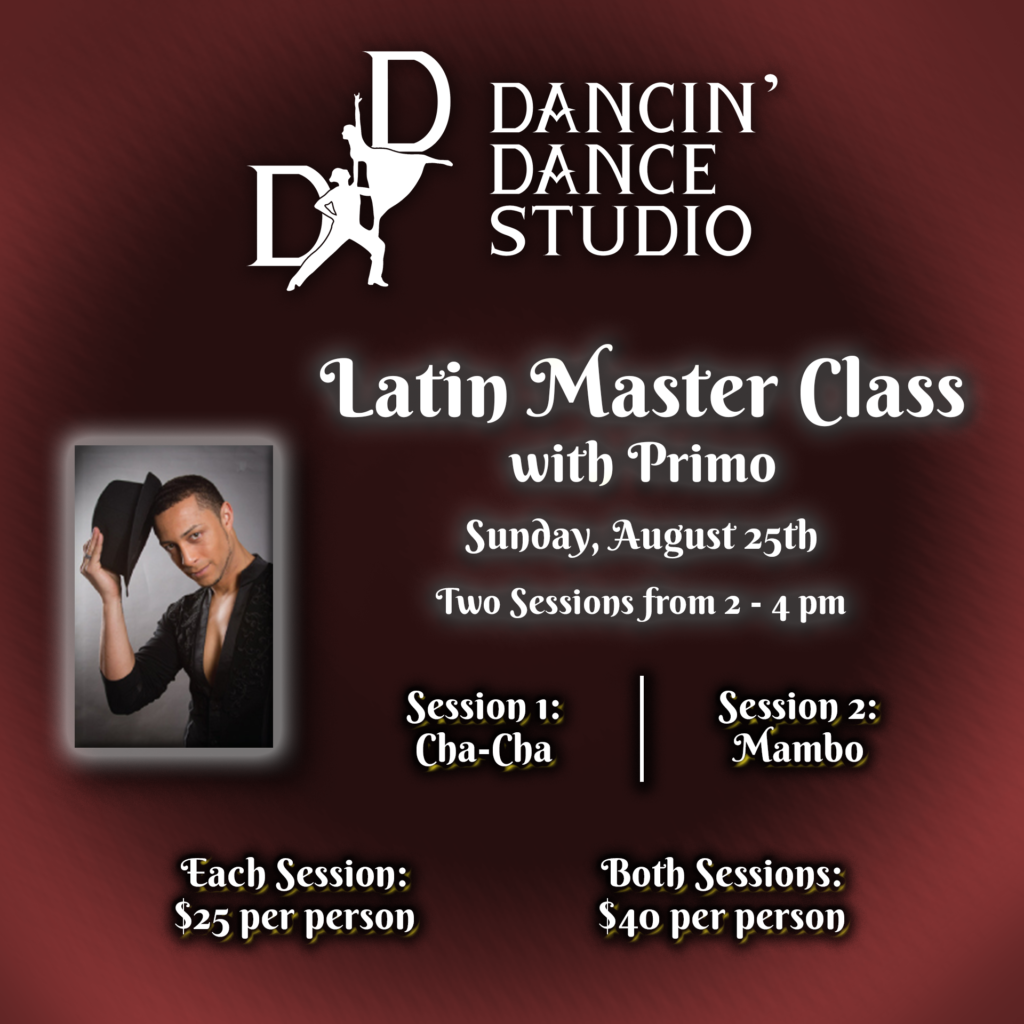 latin master class with primo on sunday, august 25th from 2-4pm