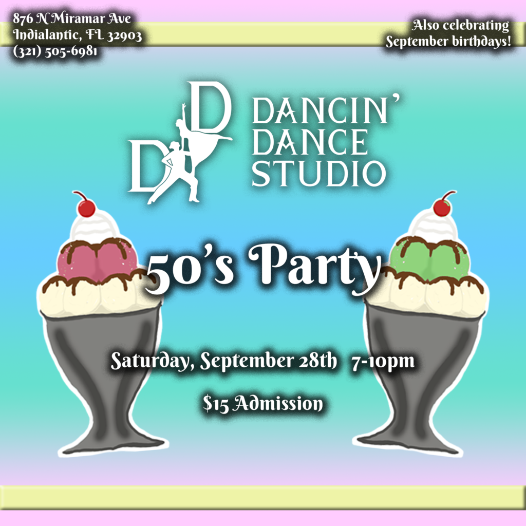 50's Party Sat. Sept. 28th 7-10pm