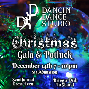 christmas gala & potluck 2024 dec 14th 7-10pm