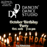 Oct. B-Day Party Oct. 10th 7 - 10 pm $15 Admission